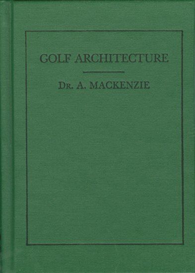 обложка книги Golf Architecture (Classics of Golf) книга Golf Architecture (Classics of Golf), автор: Alister MacKenzie